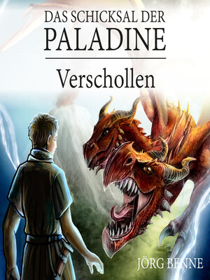 cover image of Verschollen--Das Schicksal der Paladine, Band 1 (ungekürzt)